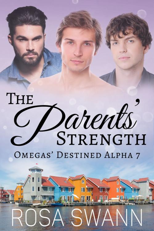 Cover of the book The Parents’ Strength by Rosa Swann, 5 Times Chaos