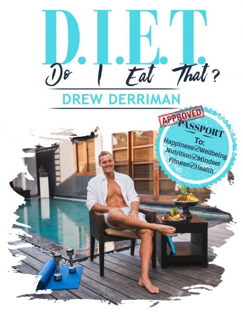 Cover of the book DIET by Drew Derriman, Drew Derriman