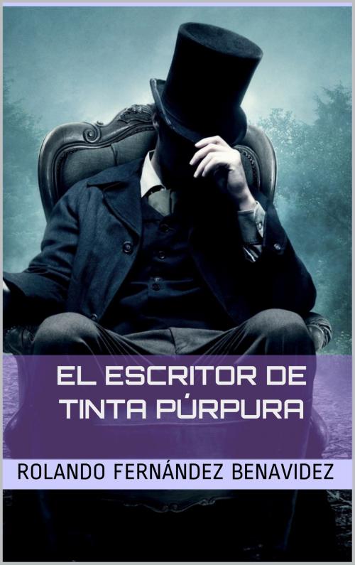 Cover of the book El escritor de tinta púrpura by Rolando Fernández Benavidez, Nova32