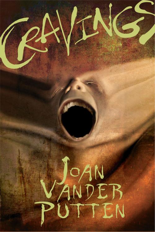 Cover of the book Cravings by Joan VanderPutten, Crossroad Press