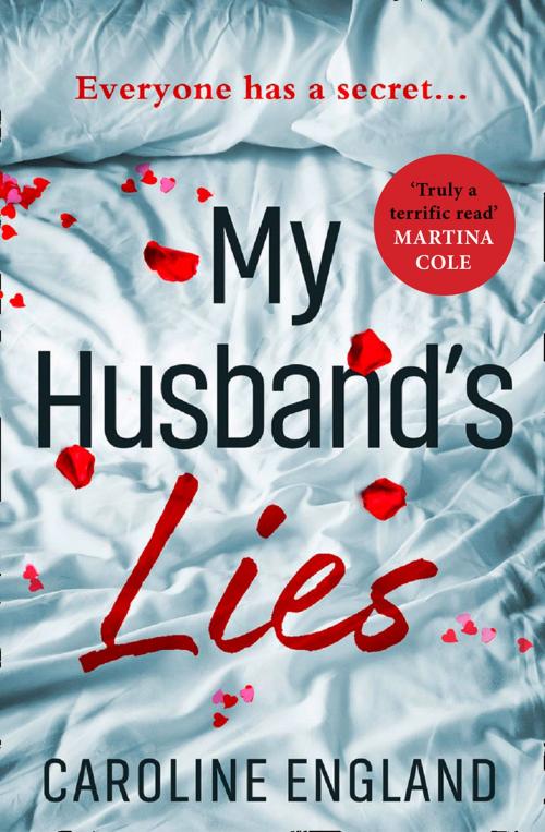 Cover of the book My Husband’s Lies by Caroline England, HarperCollins Publishers