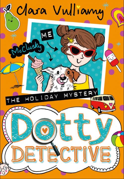 Cover of the book The Holiday Mystery (Dotty Detective, Book 6) by Clara Vulliamy, HarperCollins Publishers