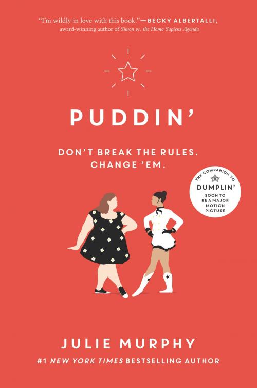 Cover of the book Puddin' by Julie Murphy, Balzer + Bray