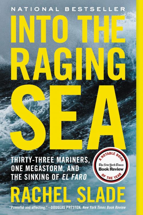 Cover of the book Into the Raging Sea by Rachel Slade, Ecco