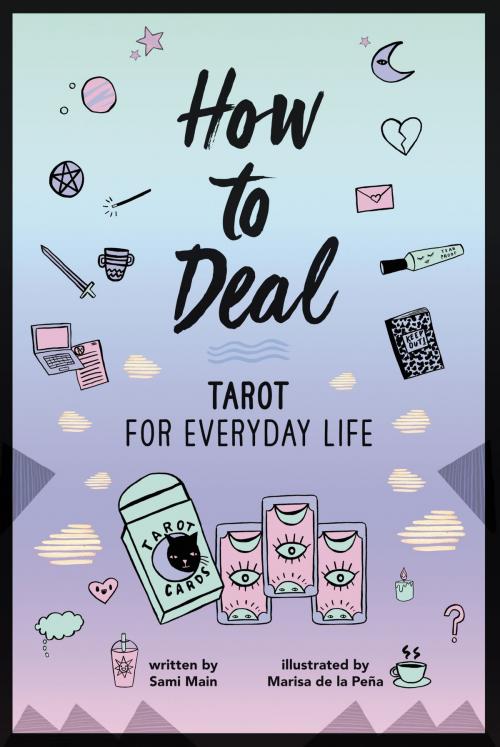 Cover of the book How to Deal: Tarot for Everyday Life by Sami Main, HarperCollins