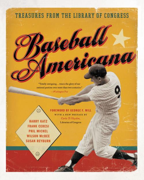 Cover of the book Baseball Americana by Harry Katz, Frank Ceresi, Phil Michel, Harper Perennial