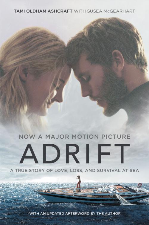 Cover of the book Adrift [Movie tie-in] by Tami Oldham Ashcraft, Dey Street Books
