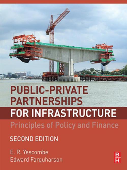 Cover of the book Public-Private Partnerships for Infrastructure by E. R. Yescombe, Edward Farquharson, Elsevier Science