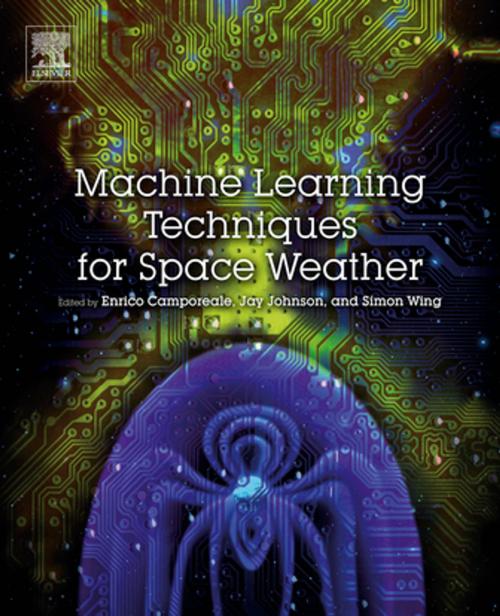 Cover of the book Machine Learning Techniques for Space Weather by , Elsevier Science