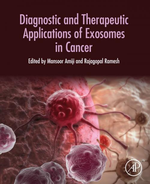 Cover of the book Diagnostic and Therapeutic Applications of Exosomes in Cancer by , Elsevier Science