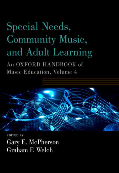 Cover of the book Special Needs, Community Music, and Adult Learning by , Oxford University Press