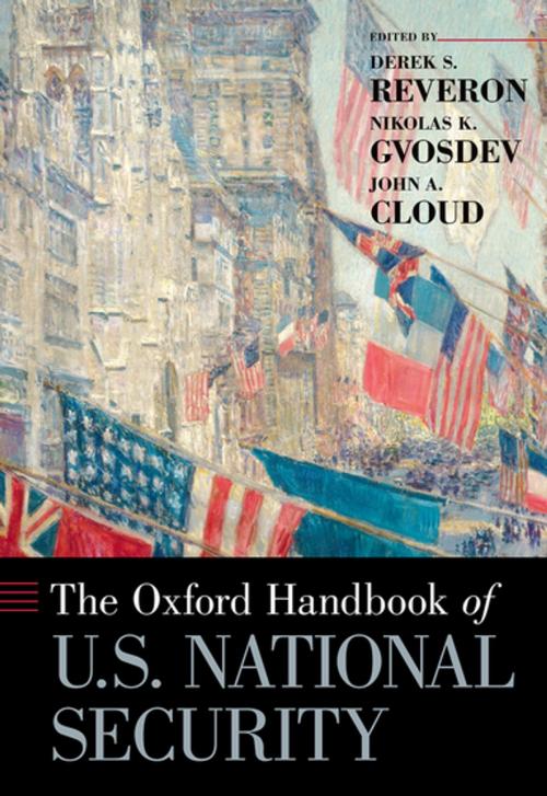 Cover of the book The Oxford Handbook of U.S. National Security by , Oxford University Press