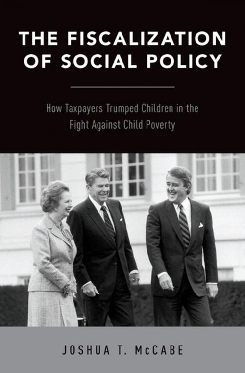 Cover of the book The Fiscalization of Social Policy by Joshua T. McCabe, Oxford University Press