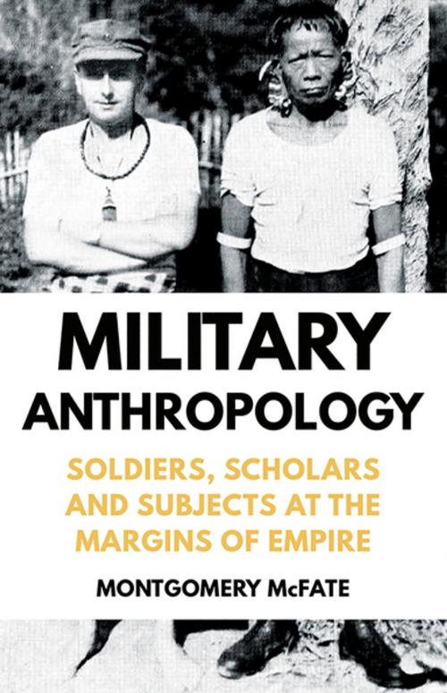 Cover of the book Military Anthropology by Montgomery McFate, Oxford University Press