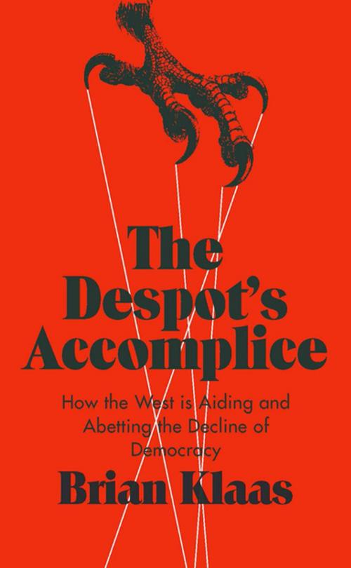 Cover of the book The Despot's Accomplice by Brian Klaas, Oxford University Press