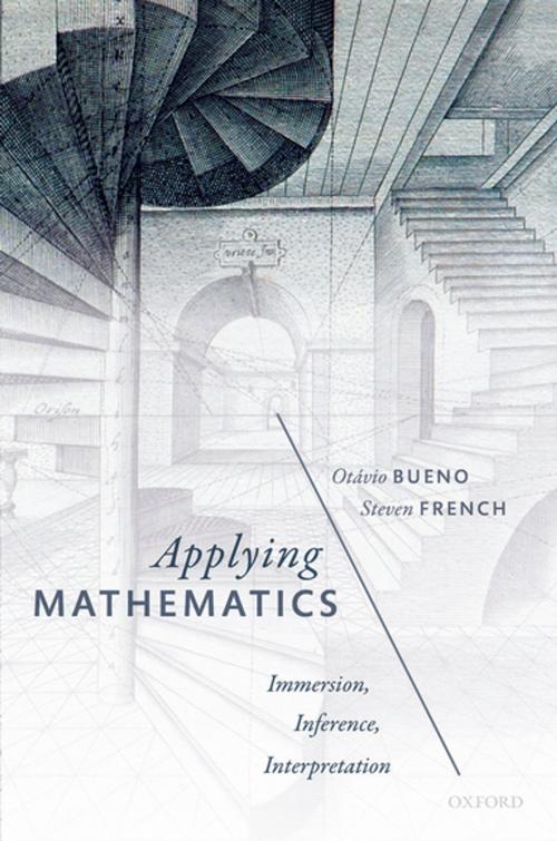 Cover of the book Applying Mathematics by Otávio Bueno, Steven French, OUP Oxford