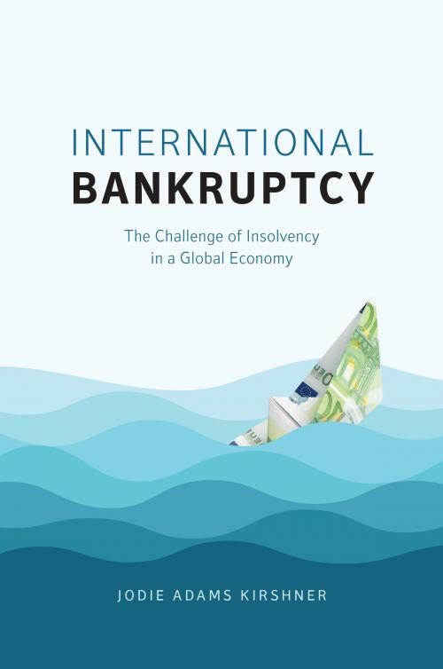 Cover of the book International Bankruptcy by Jodie Adams Kirshner, University of Chicago Press