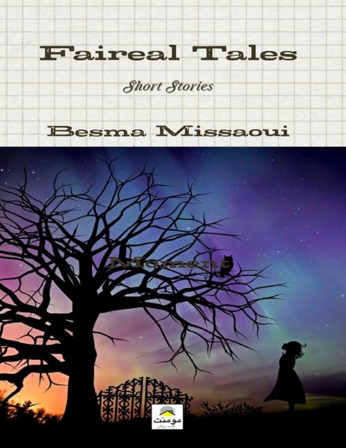 Cover of the book Faireal Tales by Besma Missaoui, Lulu.com