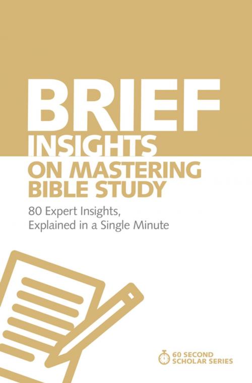 Cover of the book Brief Insights on Mastering Bible Study by Michael S. Heiser, Zondervan Academic