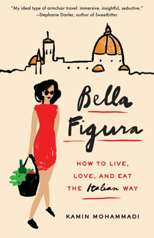 Cover of the book Bella Figura by Kamin Mohammadi, Knopf Doubleday Publishing Group