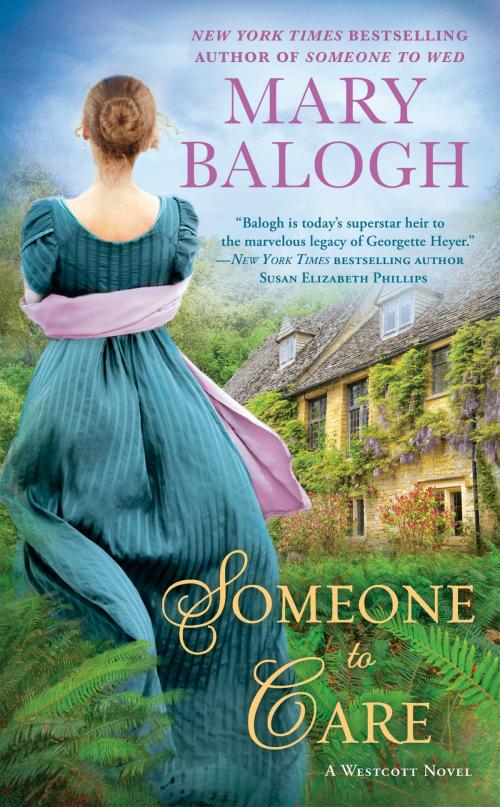 Cover of the book Someone to Care by Mary Balogh, Penguin Publishing Group