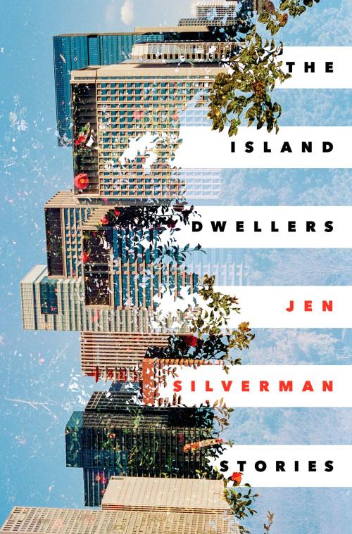 Cover of the book The Island Dwellers by Jen Silverman, Random House Publishing Group