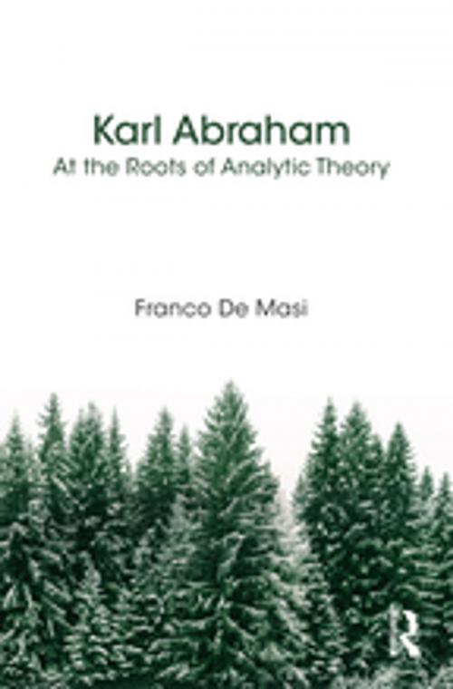Cover of the book Karl Abraham by Franco De Masi, Taylor and Francis