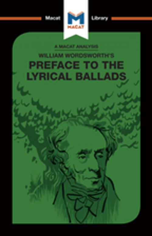 Cover of the book William Wordsworth's Preface to The Lyrical Ballads by Alex Latter, Rachel Teubner, Macat Library