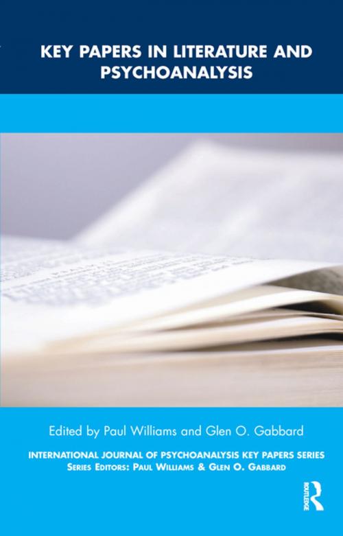 Cover of the book Key Papers in Literature and Psychoanalysis by , Taylor and Francis