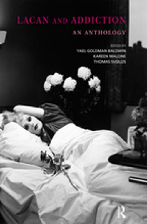 Cover of the book Lacan and Addiction by Yael Goldman Baldwin, Taylor and Francis