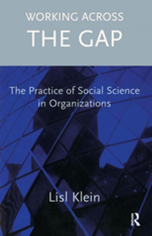 Cover of the book Working Across the Gap by Lisl Klein, Taylor and Francis