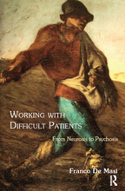 Cover of the book Working With Difficult Patients by Franco De Masi, Taylor and Francis