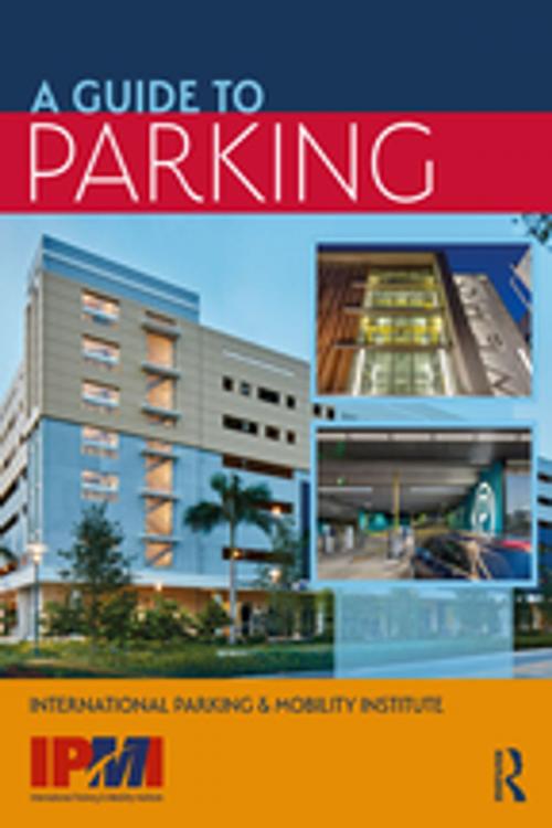 Cover of the book A Guide to Parking by , Taylor and Francis