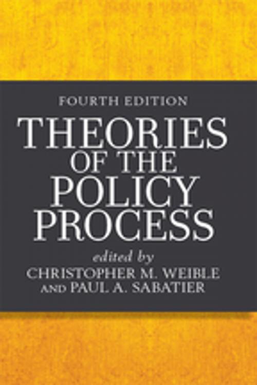 Cover of the book Theories of the Policy Process by Christopher M. Weible, Paul A. Sabatier, Taylor and Francis