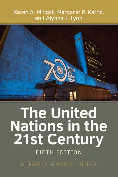 Cover of the book The United Nations in the 21st Century by Karen A. Mingst, Taylor and Francis