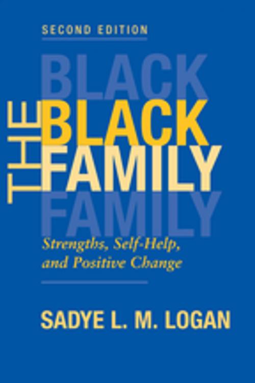 Cover of the book The Black Family by Sadye Logan, Taylor and Francis