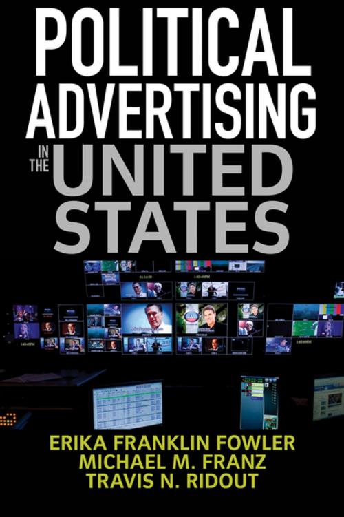 Cover of the book Political Advertising in the United States by Erika Franklin Fowler, Taylor and Francis
