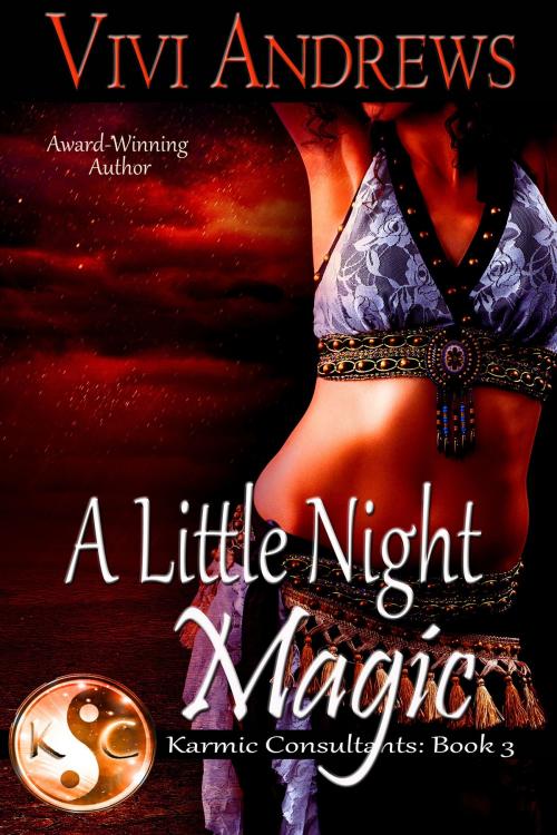 Cover of the book A Little Night Magic by Vivi Andrews, Vivi Andrews