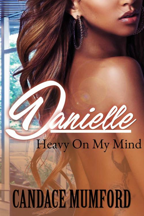 Cover of the book Danielle by Candace Mumford, A.N.C. Media Publishing