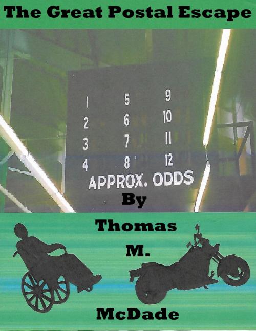 Cover of the book The Great Postal Escape by Thomas M. McDade, Thomas M. McDade