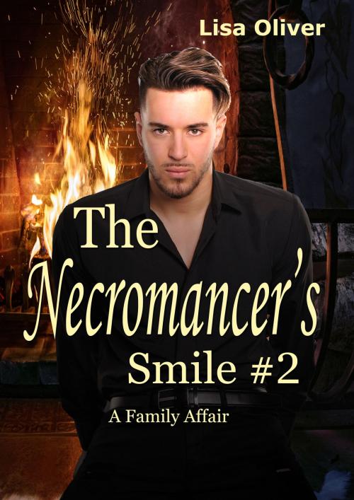Cover of the book The Necromancer's Smile #2: A Family Affair by Lisa Oliver, Lisa Oliver