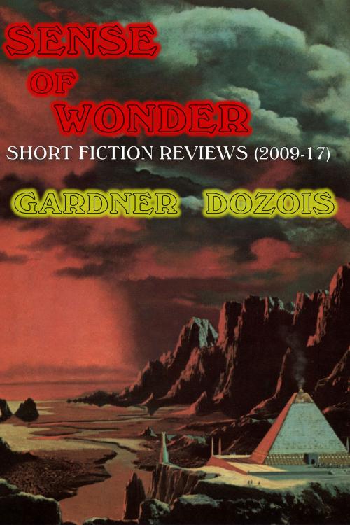 Cover of the book Sense of Wonder by Gardner Dozois, ReAnimus Press