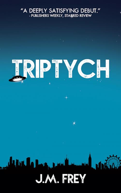 Cover of the book Triptych by J.M. Frey, Short Fuse Publishing