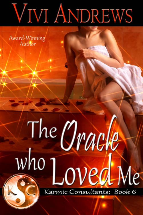 Cover of the book The Oracle Who Loved Me by Vivi Andrews, Vivi Andrews