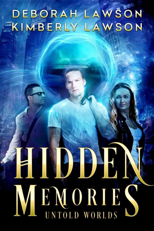 Cover of the book Hidden Memories by Deborah Lawson, Kimberly Lawson, Deborah Lawson