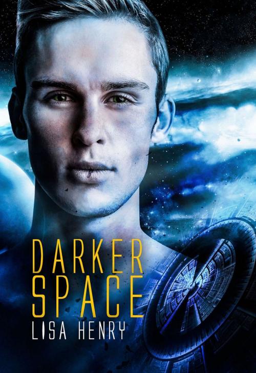 Cover of the book Darker Space by Lisa Henry, Lisa Henry