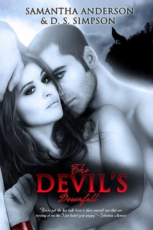Cover of the book The Devil's Downfall by Samantha Anderson, Samantha Anderson