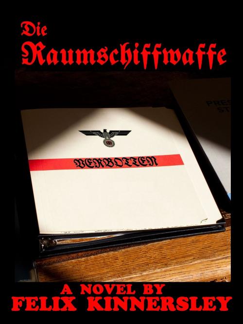 Cover of the book die Raumschiffwaffe by Felix Kinnersley, Martian Publishing