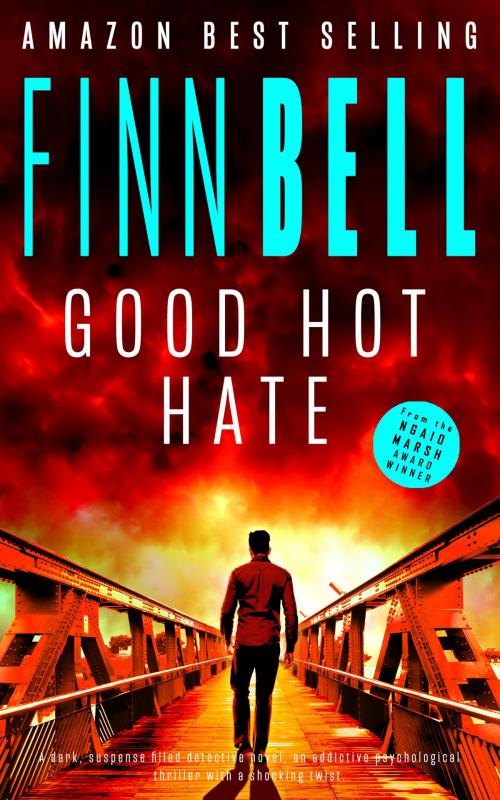 Cover of the book Good Hot Hate by Finn Bell, Finn Bell