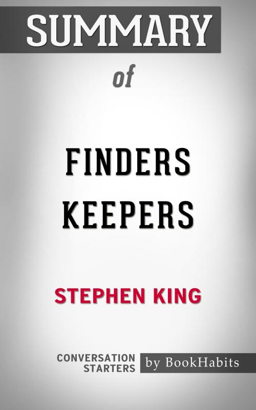 Cover of the book Summary of Finders Keepers by Stephen King | Conversation Starters by Paul Adams, Cb